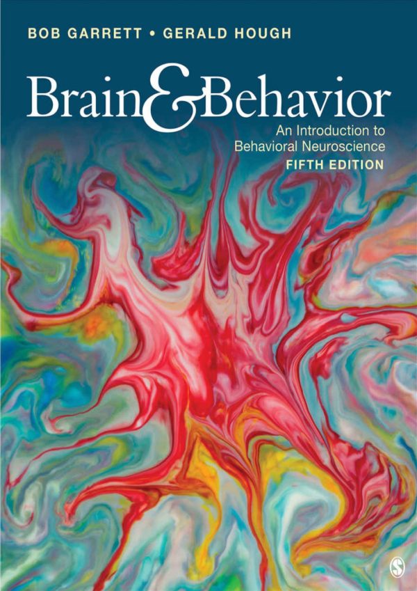 Brain & Behavior An Introduction to Behavioral Neuroscience 5th Edition