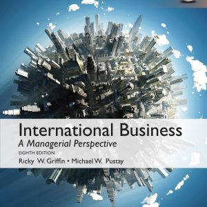International Business A Managerial Perspective 8th Global Edition