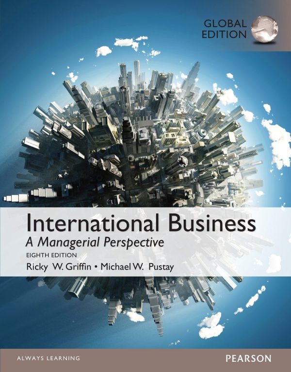 International Business A Managerial Perspective 8th Global Edition
