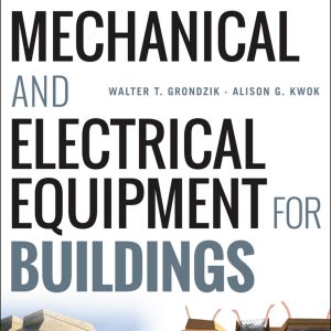 Mechanical and Electrical Equipment for Buildings 12th Edition
