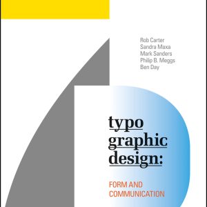 Typographic Design Form and Communication 7th Edition