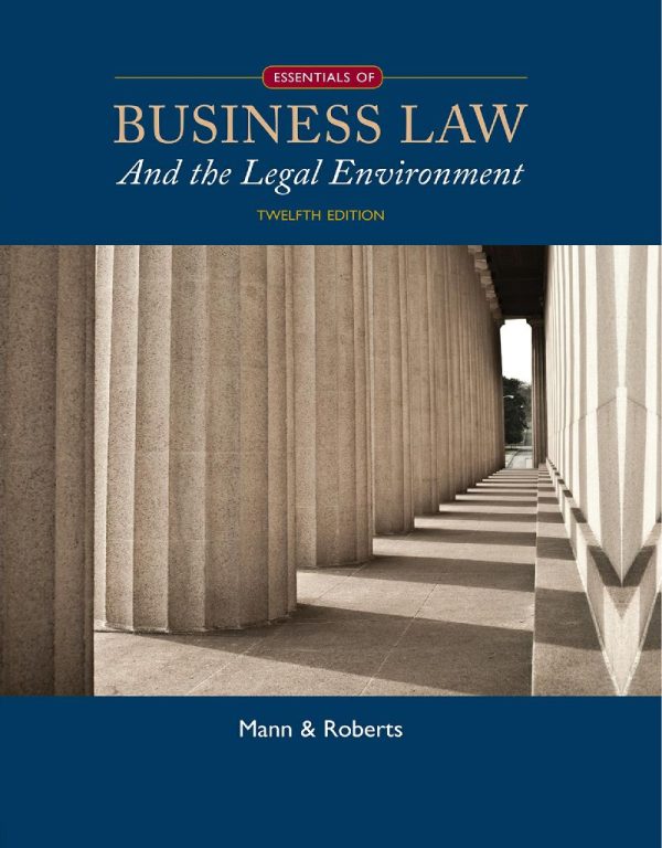 Essentials of Business Law and the Legal Environment 12th Edition