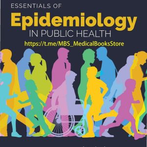 Essentials of Epidemiology in Public Health 4th Edition