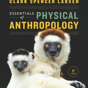 Essentials of Physical Anthropology 3rd Edition
