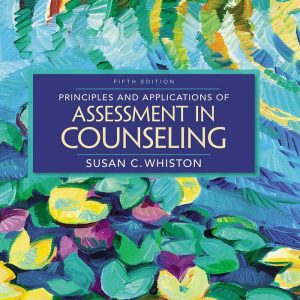 Principles and Applications of Assessment in Counseling 5th Edition