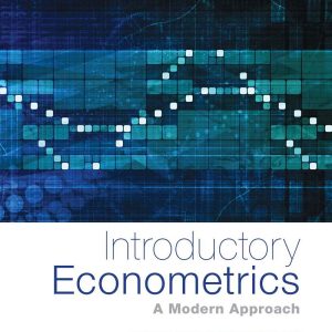 Introductory Econometrics A Modern Approach 6th Edition