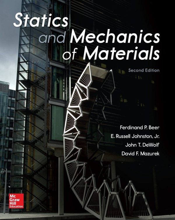 Statics and Mechanics of Materials 2nd Edition