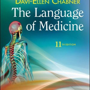 The Language of Medicine 11th Edition